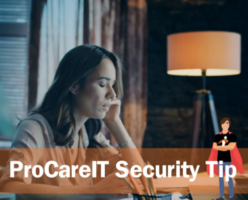 ProCareIT Security Tip - Capital One Breach