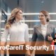 ProCare IT - Security Tip - Changing Work Environment