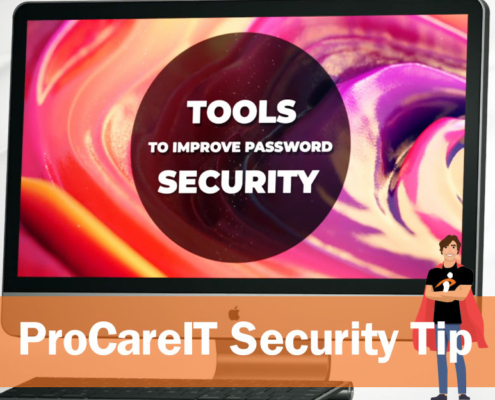 ProCare IT Security Tip Password Security