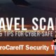 Security Tip Fact and Tips for Cyber-Safe Travel